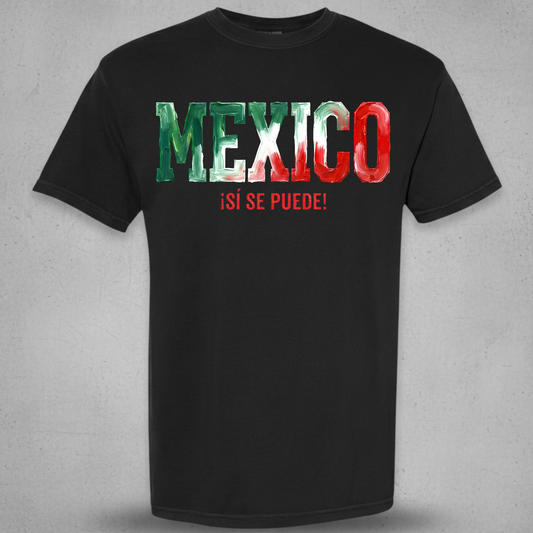 Mexico Si Se Puede design on a black comfort colors t-shirt 